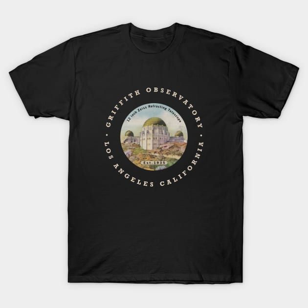 Griffith Observatory by Buck tee Originals T-Shirt by Buck Tee